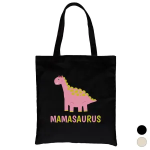 Mamasaurus Dino Heavy Cotton Canvas Bag Unique Mothers Day Gifts